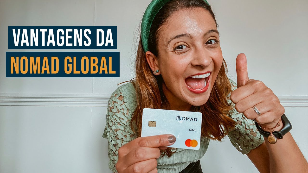 Vantagens de abrir uma conta na Nomad Global para viajar