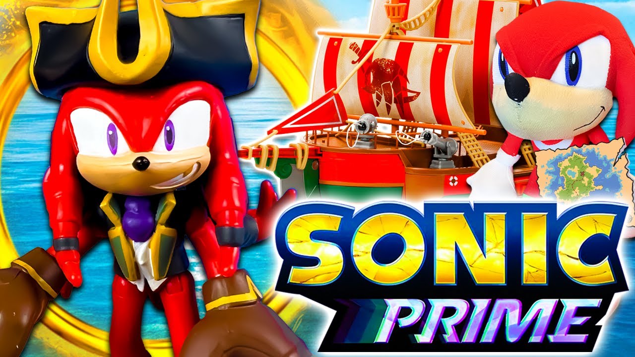 SuperSonicBlake: Knuckles Meets Captain Dread! (Sonic Prime Plush)
