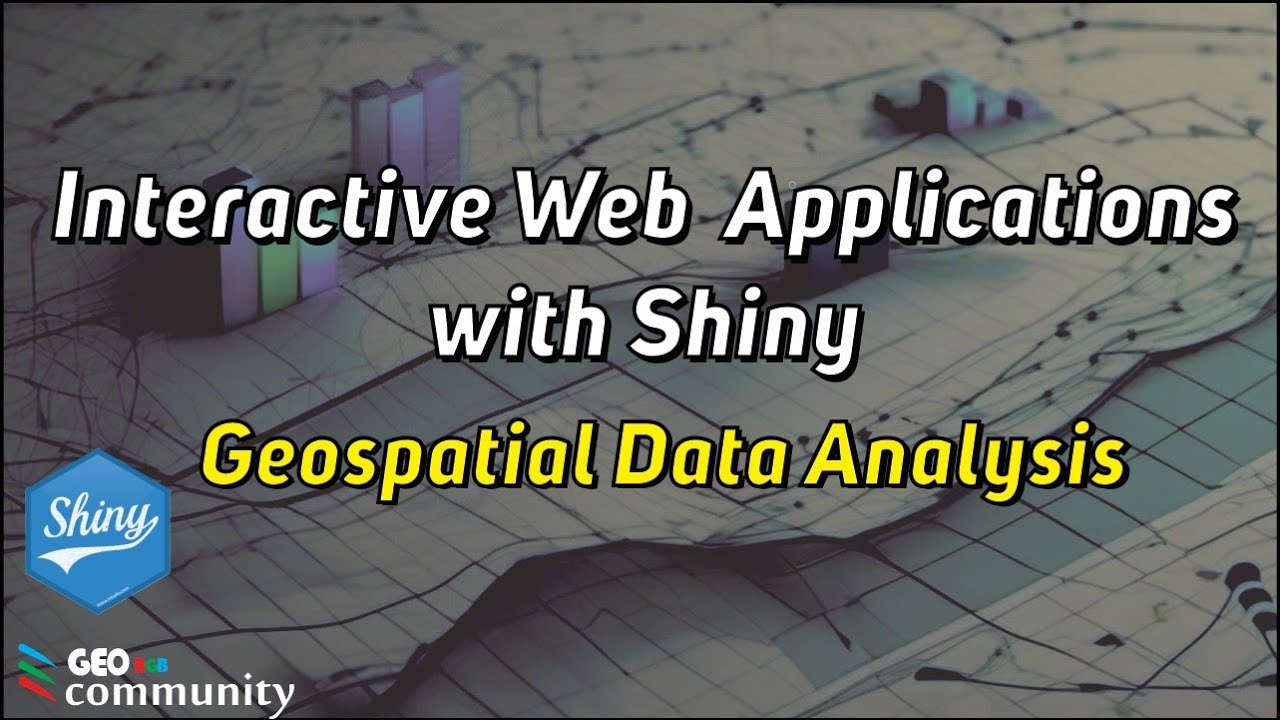 Shiny App.  Geospatial Data Analysis.