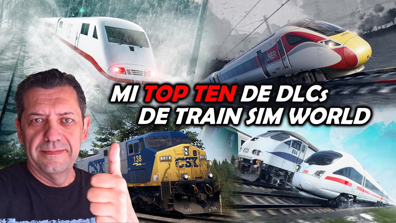 TRAIN SIM WORLD 5 TOP TEN de rutas JCtrenes