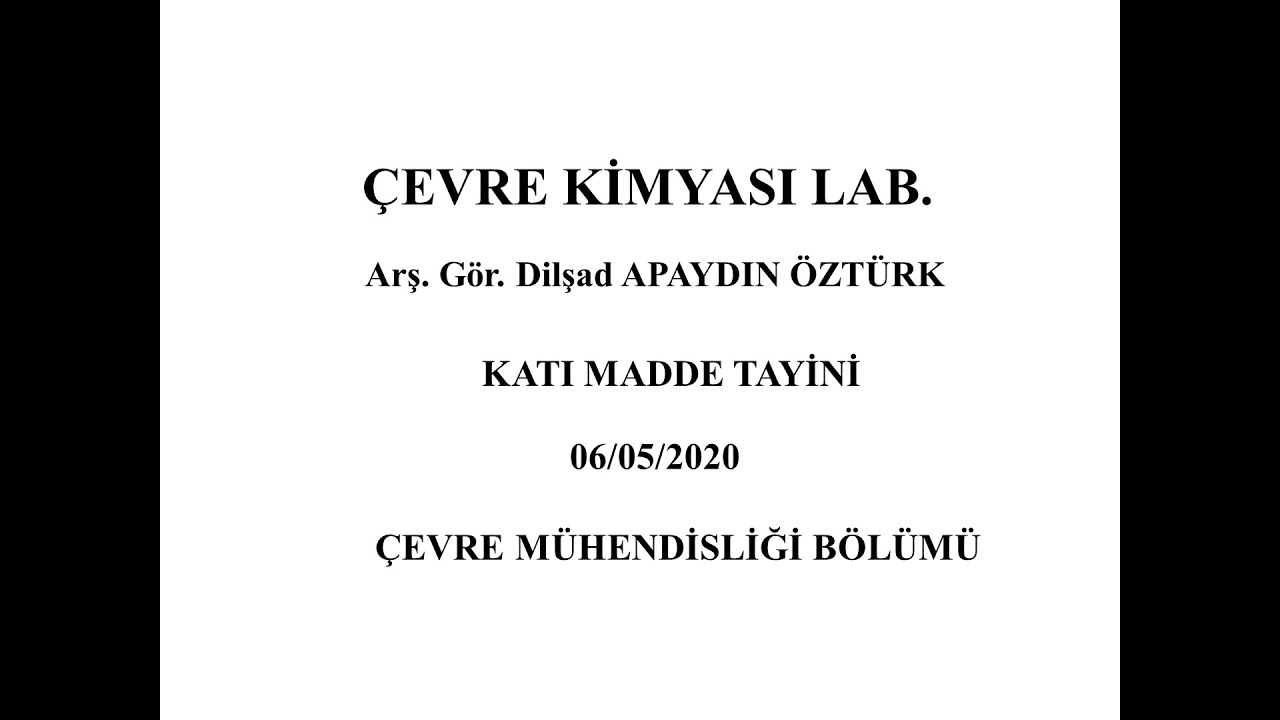 Çevre Kimyası Lab. (Katı Madde Tayini)