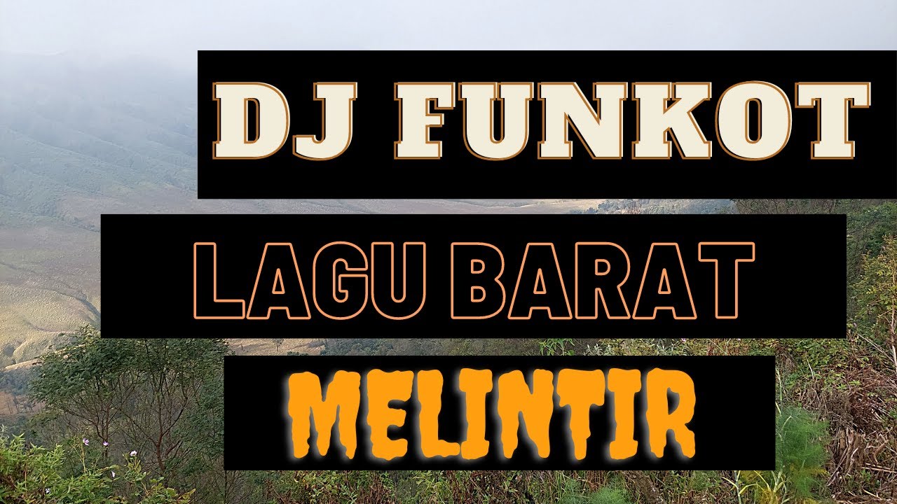DJ FUNKOT BARAT MELINTIR 2021 VOL 3