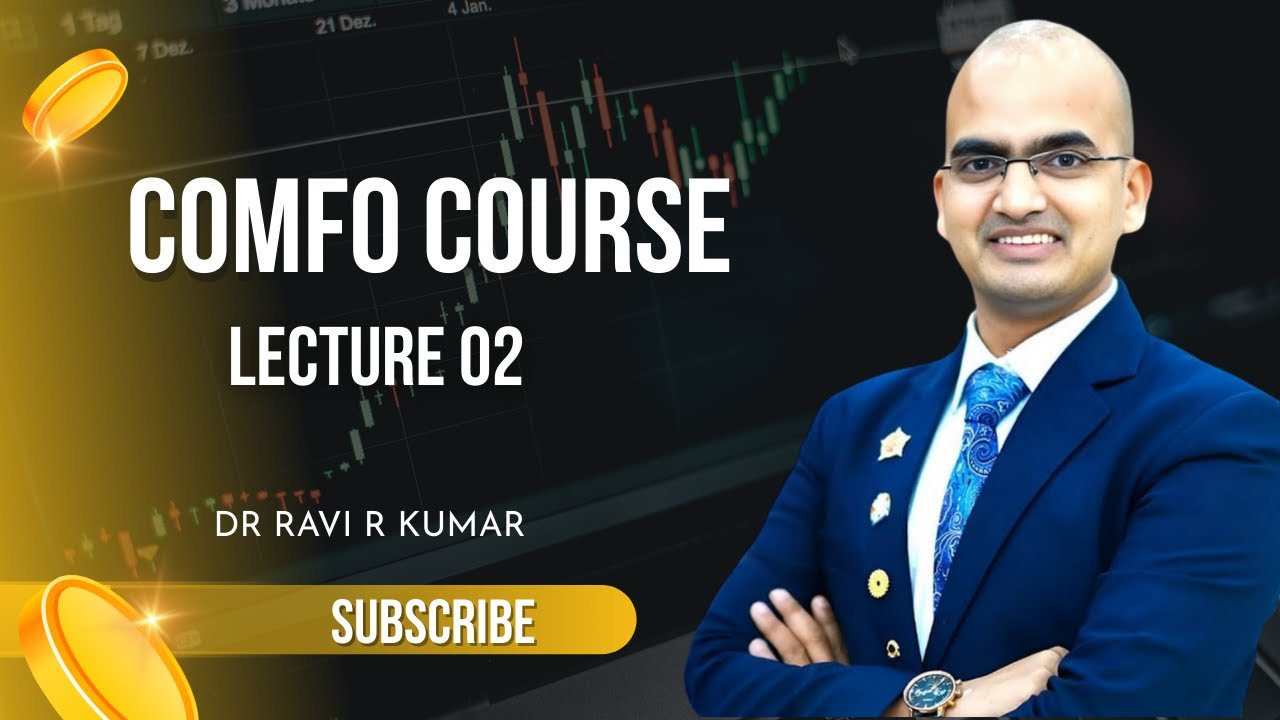📘Lecture 02 COMFO Course &ndash; Dr. Ravi R. Kumar