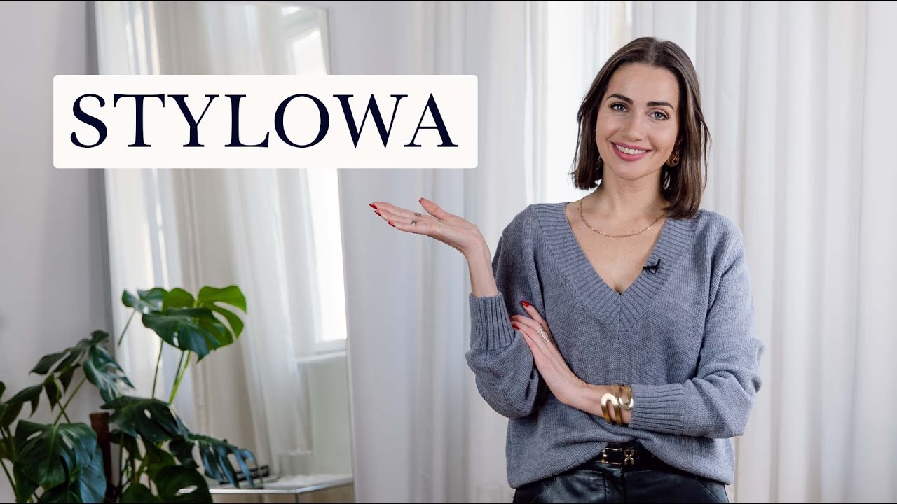 10 porad, jak być bardziej stylową 🤗