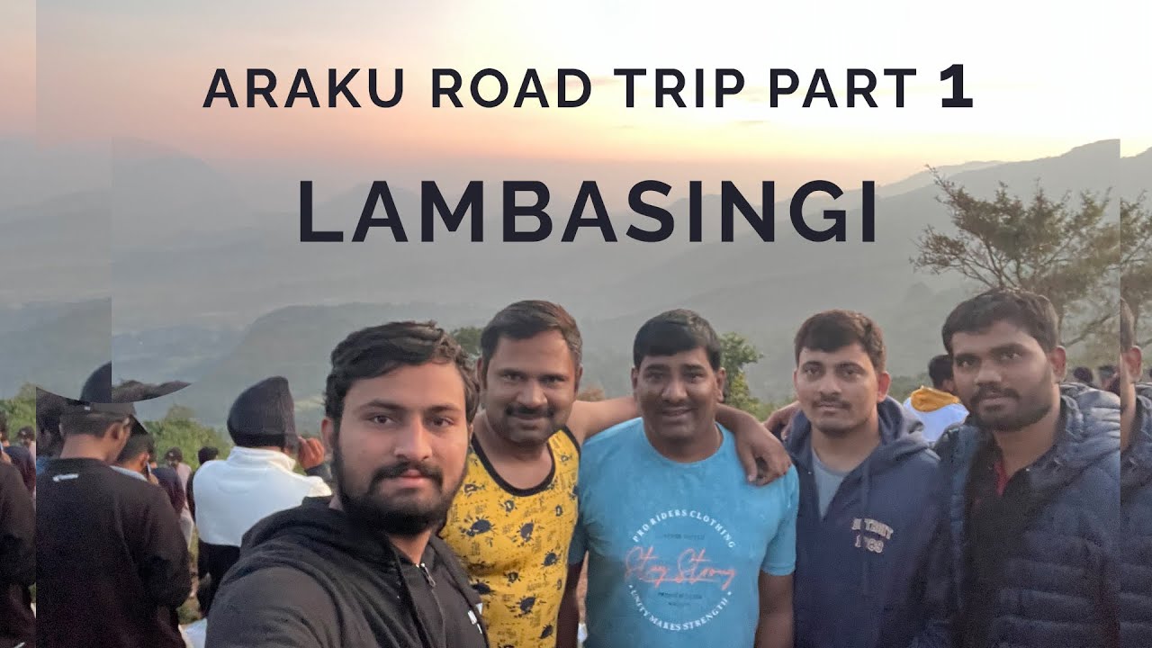 ARAKU ROAD TRIP (PART -1) || LAMBASINGI JOURNEY#araku #travel #travelchitram #lambasingi #waterfall