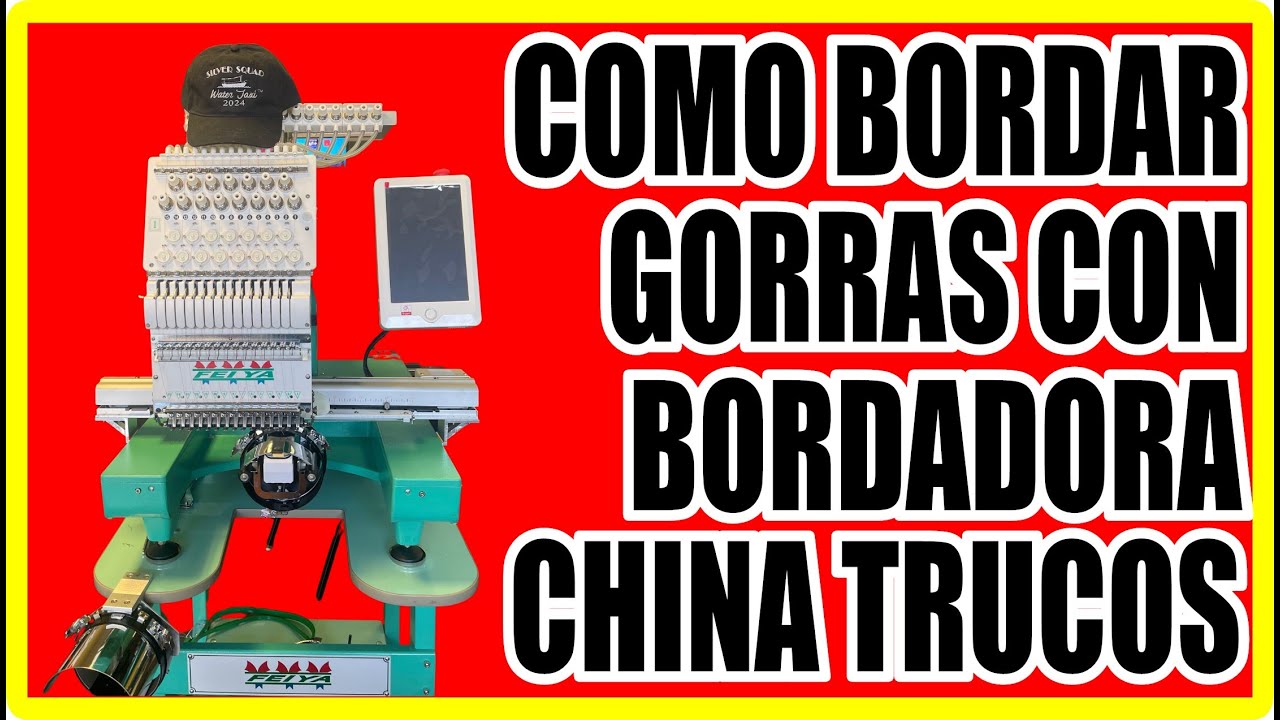 Como BORDAR GORRAS con una BORDADORA CHINA - FEIYA - Embroidery Hats on a CHINESE EMBROIDERY MACHINE
