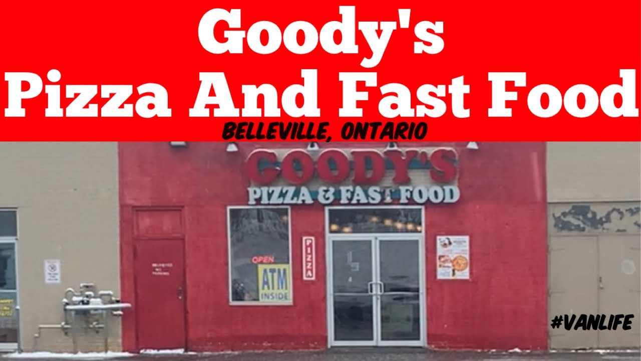 Goody’s Pizza And Fast Food, Бельвилль, Онтарио… Обзор Vanlife