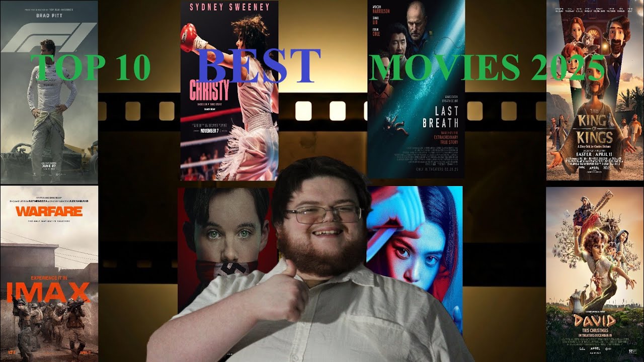 Top 10 BEST Movies Of 2025