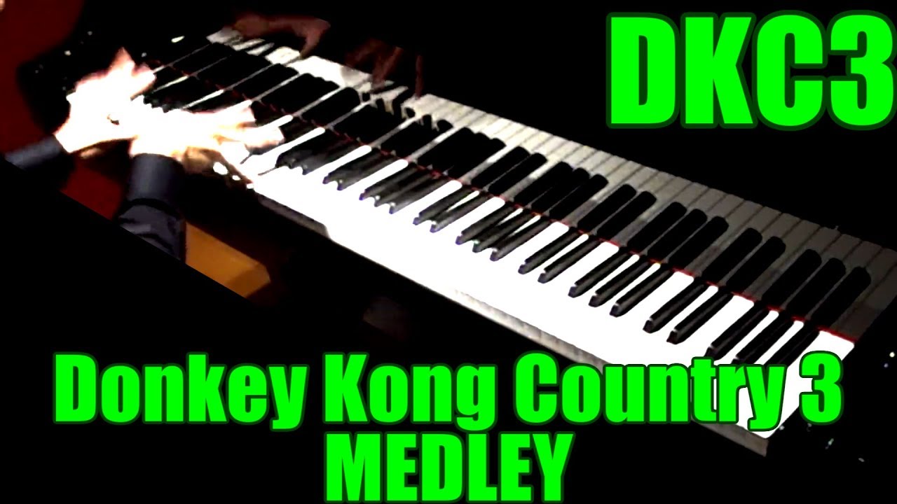 Donkey Kong Country 3: Piano Medley | スーパードンキーコング3 ピアノメドレー
