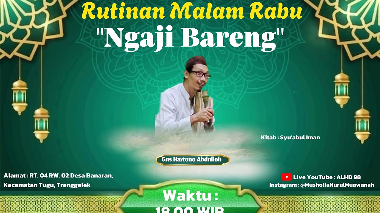 [LIVE] Rutinan Ngaji Malam Rabu Gus Hartono Abdulloh