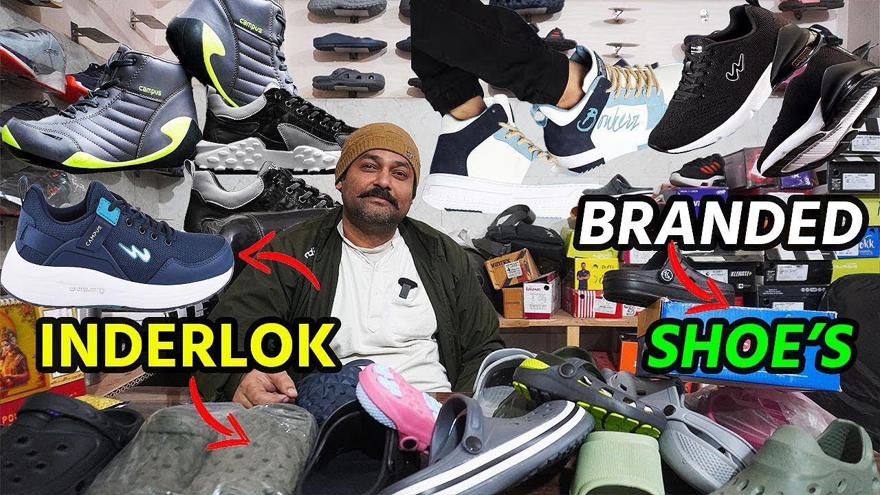 branded shoes wholesale market in delhi | cheapest shoes market inderlok | footwear wholesale market