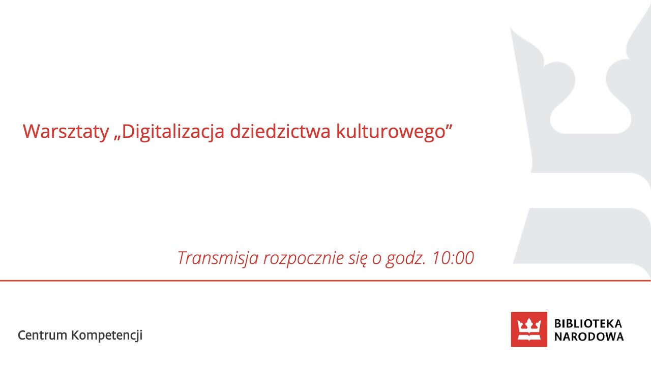 Warsztaty „Digitalizacja dziedzictwa kulturowego” - 01.12.22. - PL