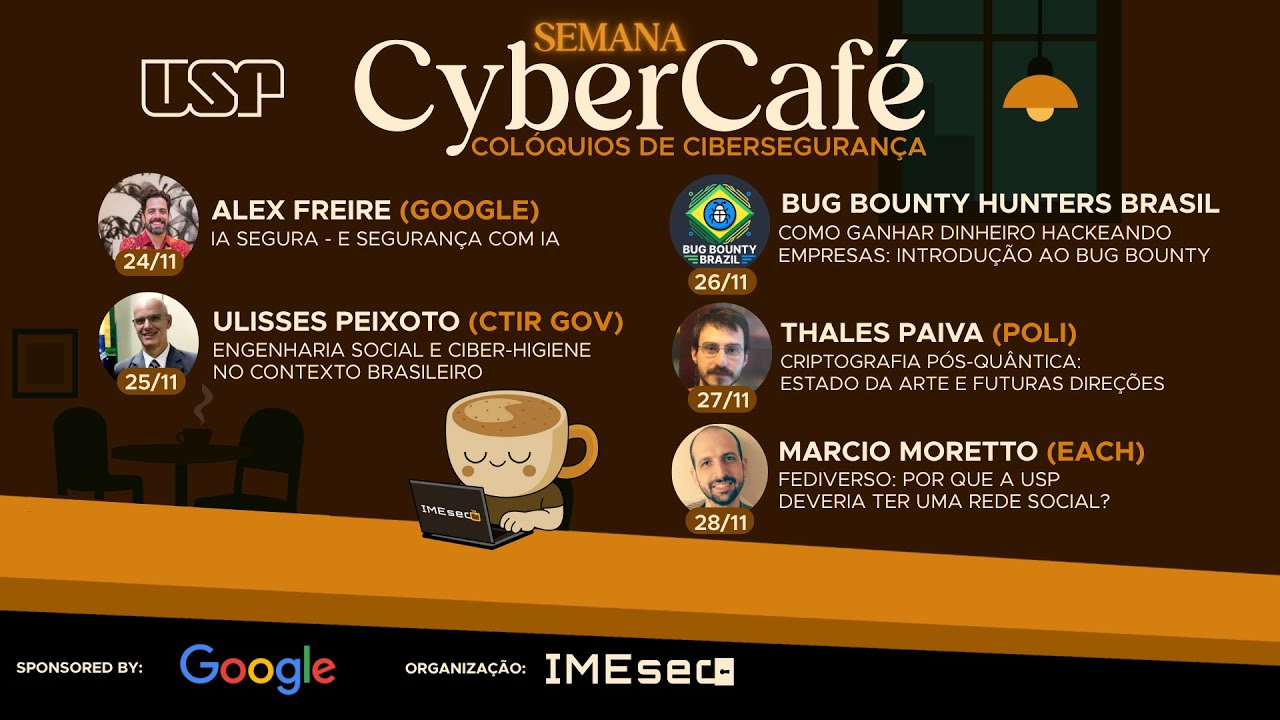 Fediverso: Por que a USP deveria ter uma rede social? | Marcio Moretto | Semana CyberCafé | IMEsec