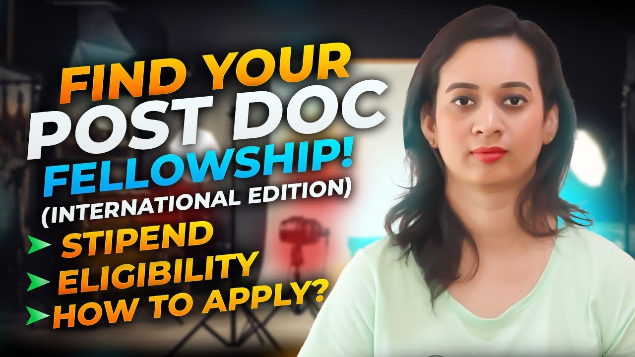 ✈️ 9 BEST International Postdoc Fellowships ➡️ Stipend, Application Process & More! 💰🧪