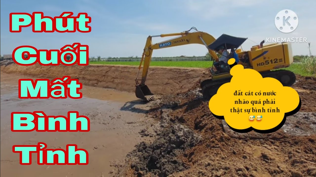 Xe Cuốc miền tây_máy đào kato chuyền bùn về cuối quá nhão phải thật sự bình tĩnh 😅😅😅 
