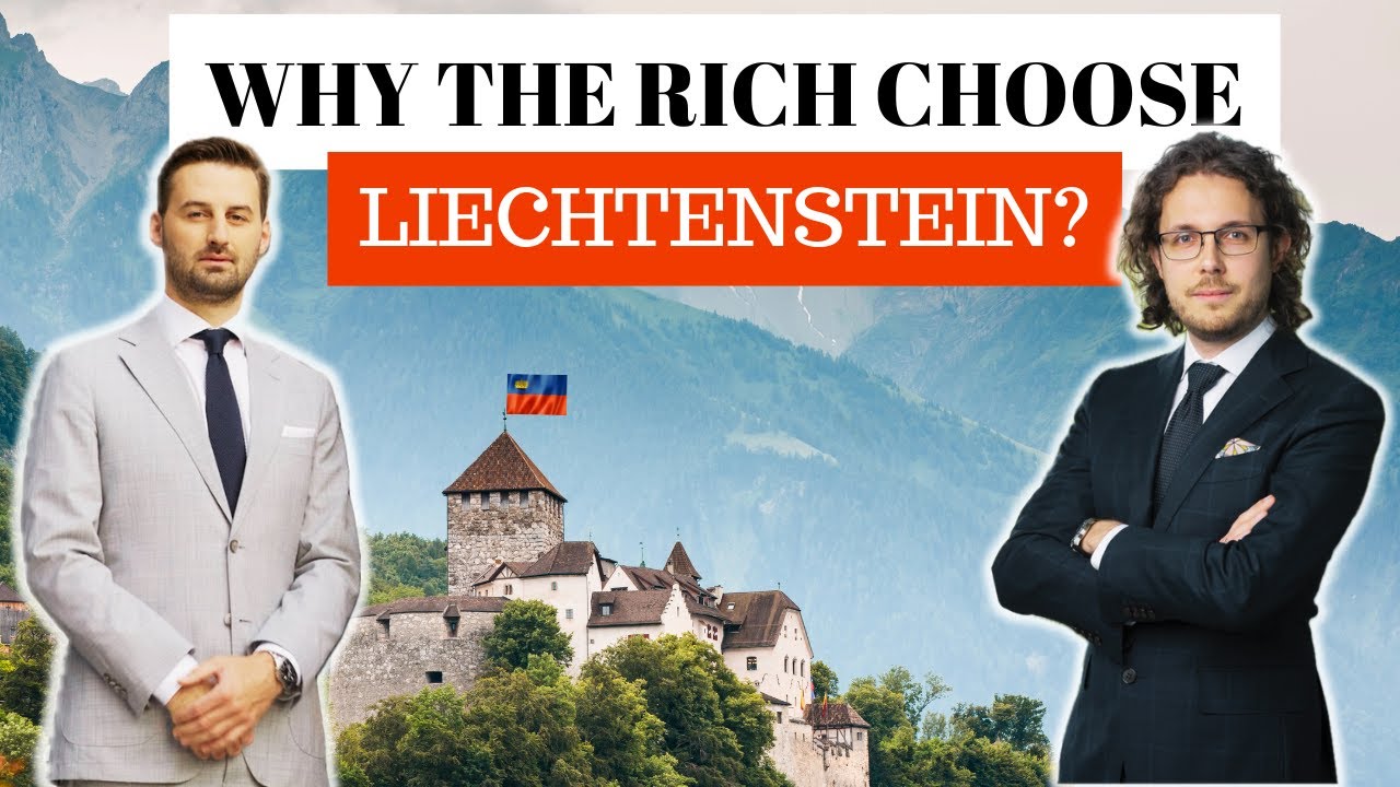 Liechtenstein Family Foundations | Everything you need to know