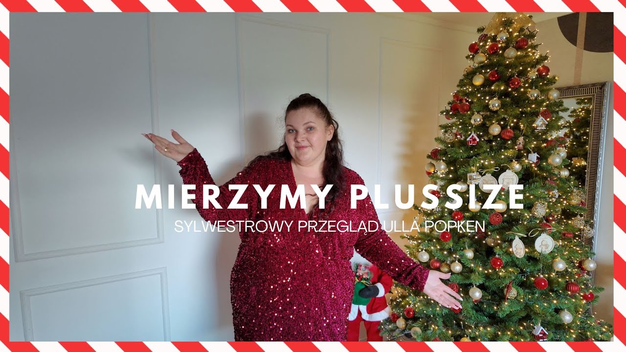 MIERZYMY PLUSSIZE | SYLWESTROWY PRZEGLĄD ULLA POPKEN