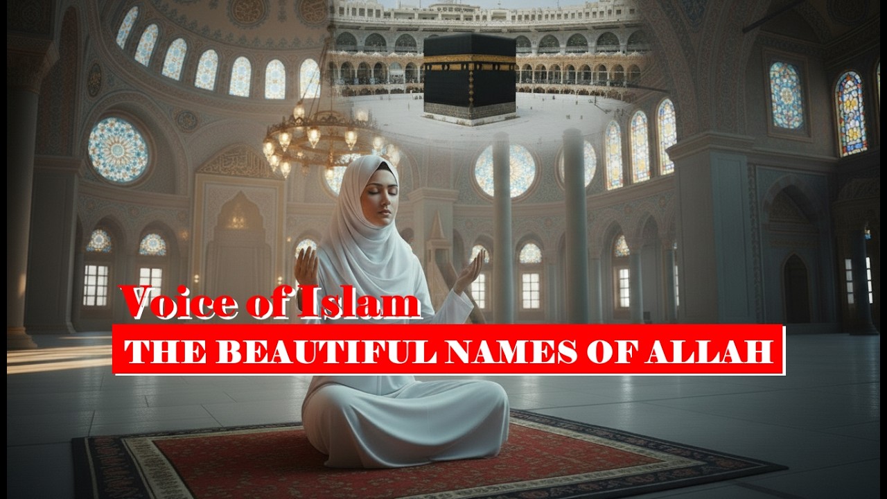 THE BEAUTIFUL NAMES OF ALLAH. Islamic Dhikr. #islamic #dhikr