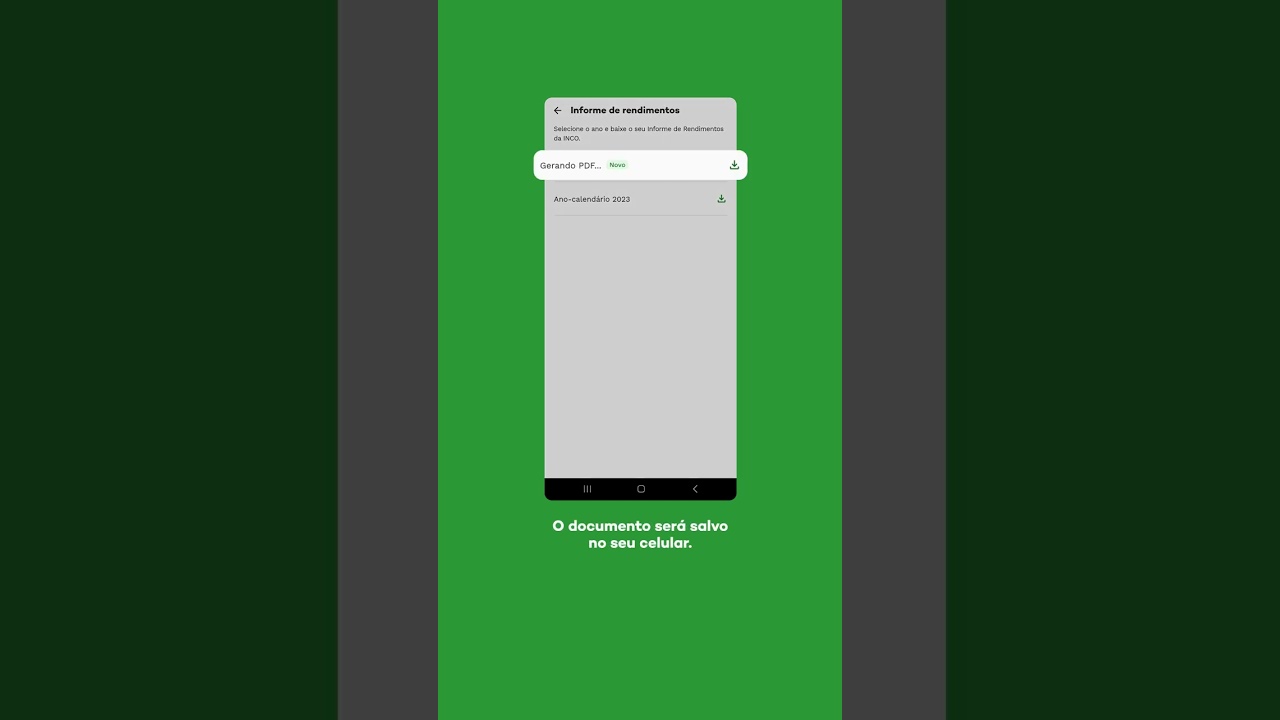 Informe de Rendimentos dispon&iacute;vel no app da INCO