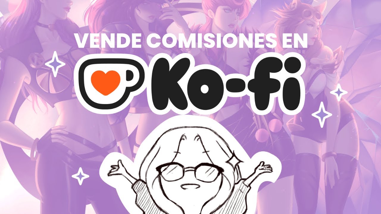 &iexcl;Abr&iacute; una tienda de comisiones en Ko-Fi! Y tu tambi&eacute;n puedes~ &hearts;