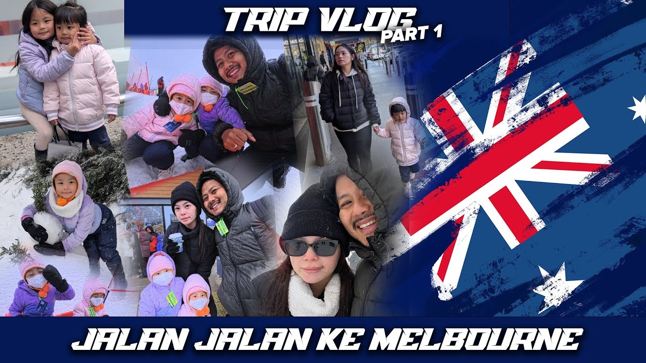 JALAN JALAN KE MELBOURNE AUSTRALIA BARENG JONY JONY PART 1