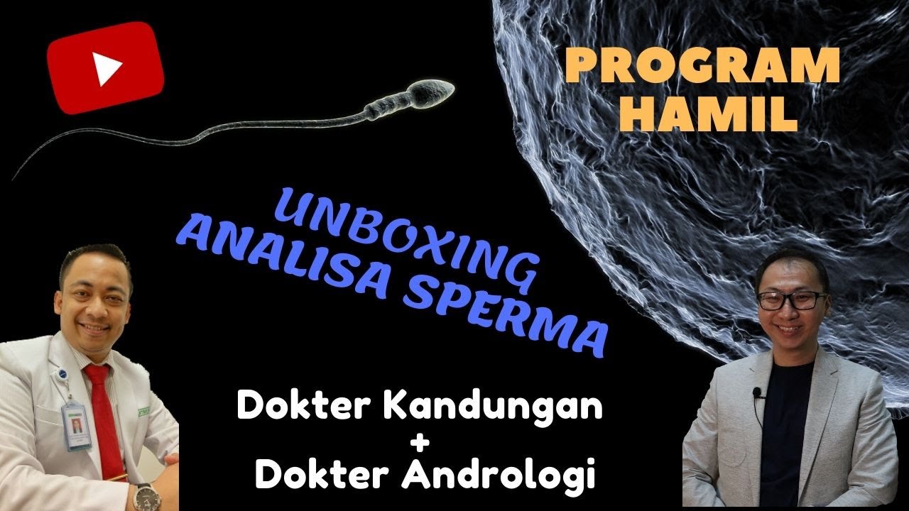 CARA BACA HASIL ANALISA SPERMA