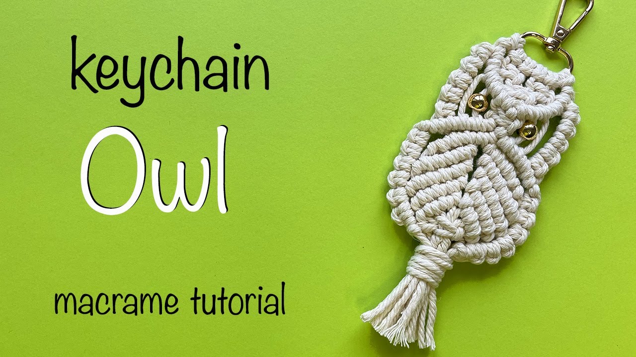 Tutorial Macrame Owl keychain / Llavero Búho / Eule Schlüsselanhänger | DIY