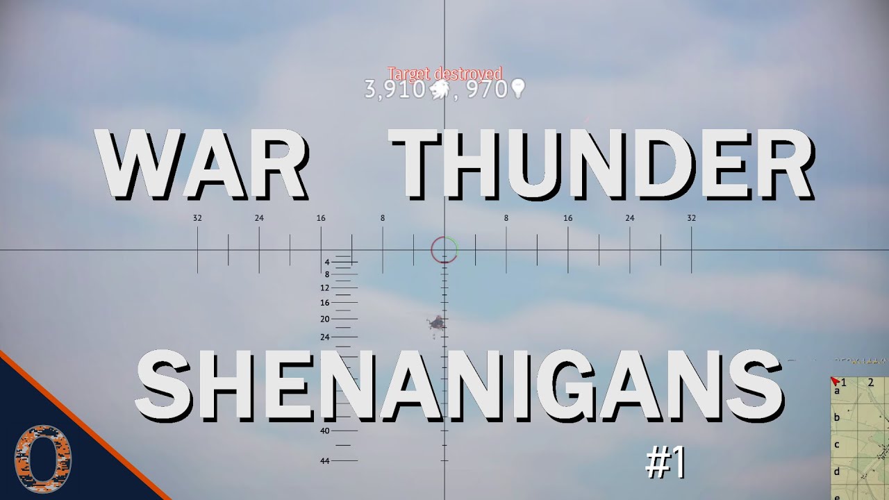 War Thunder Shenanigans #1