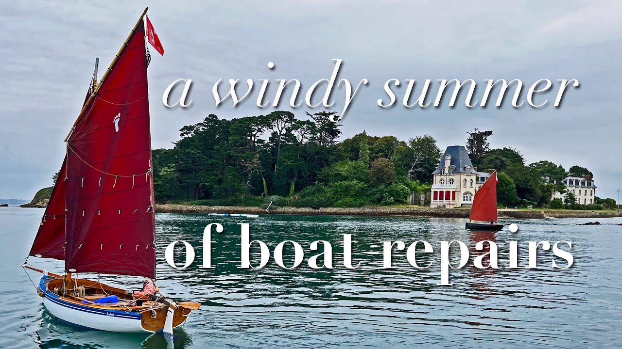 A Windy Summer of Boat Repairs