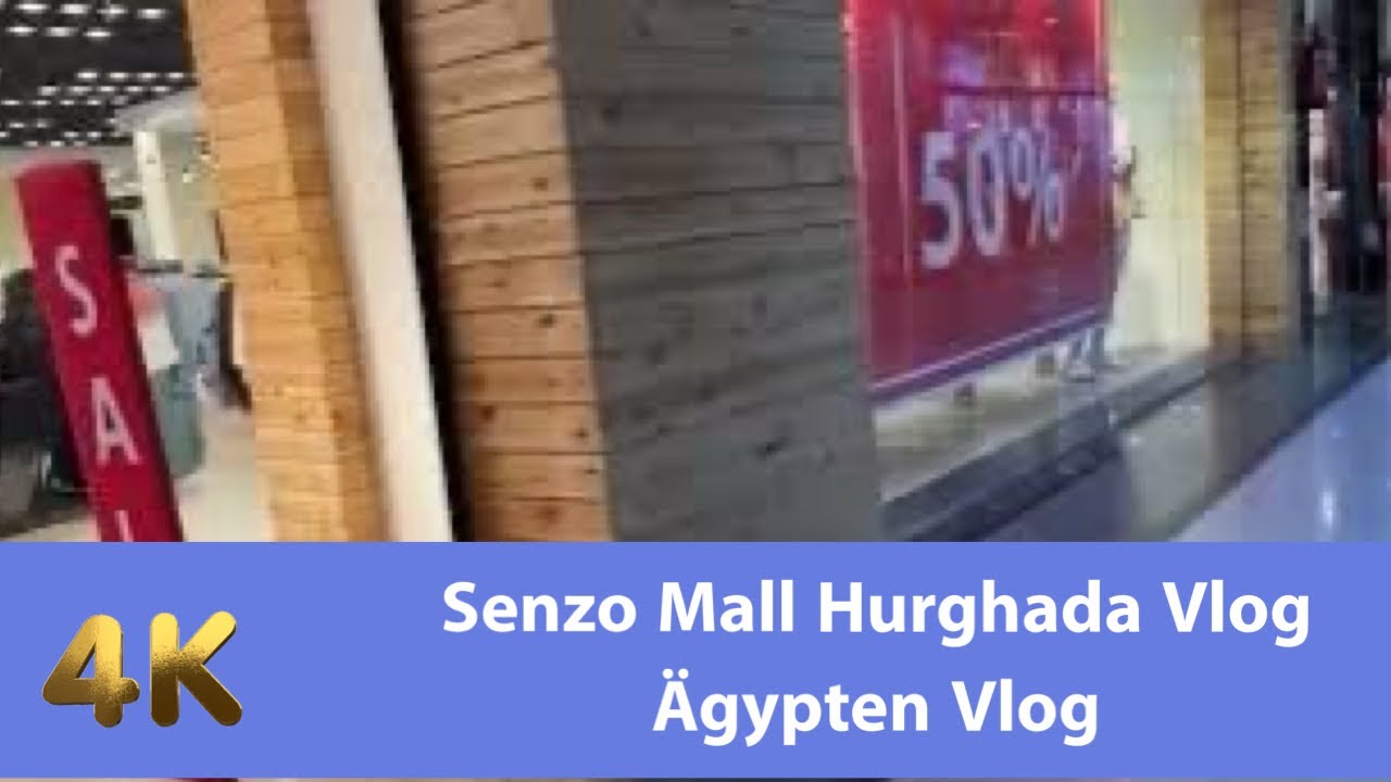 Senzo Mall 2024 Vlog Hurghada || Ägypten Vlog