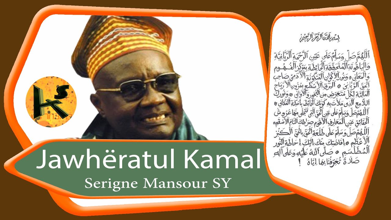Jawhëratul Kamal _ SERIGNE MANSOUR SY