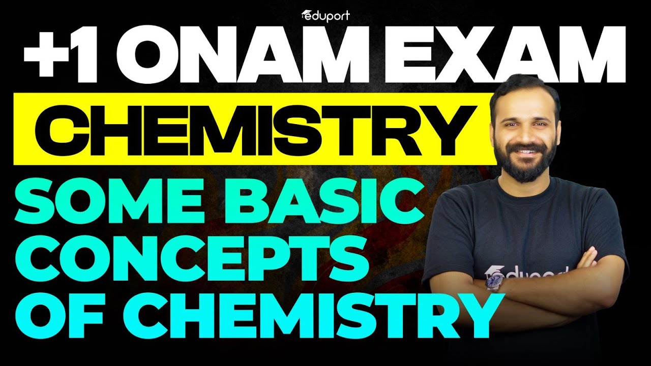 Some Basic Concepts of Chemistry  | One Shot | Plus One Chemistry Chapter 1 | Eduport Plus One