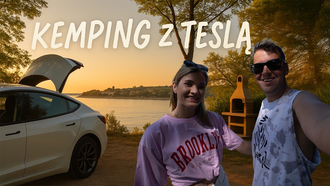 Tesla + Chorwacja = komfortowy camping? Sprawdzamy w praktyce!
