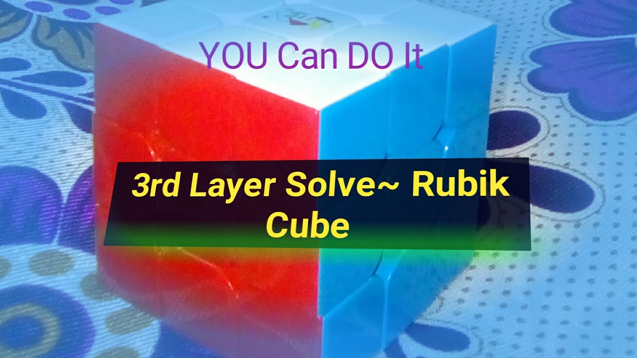 How to solve Rubik Cube easily | Rubik Cube -3rd layer solve | Rubik cube solve in Bengali