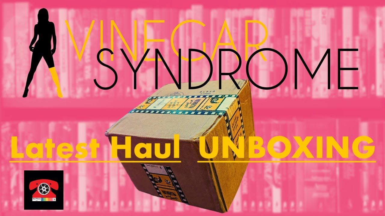 Vinegar Syndrome - Latest Haul (UNBOXING)