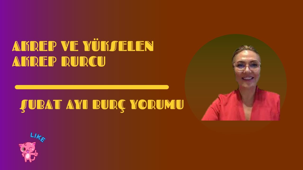 AKREP VE YÜKSELEN AKREP BURCU ŞUBAT AYI. NELER DEĞİŞECEK?