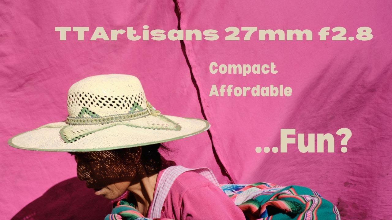 Ttartisans 27mm f2.8 
