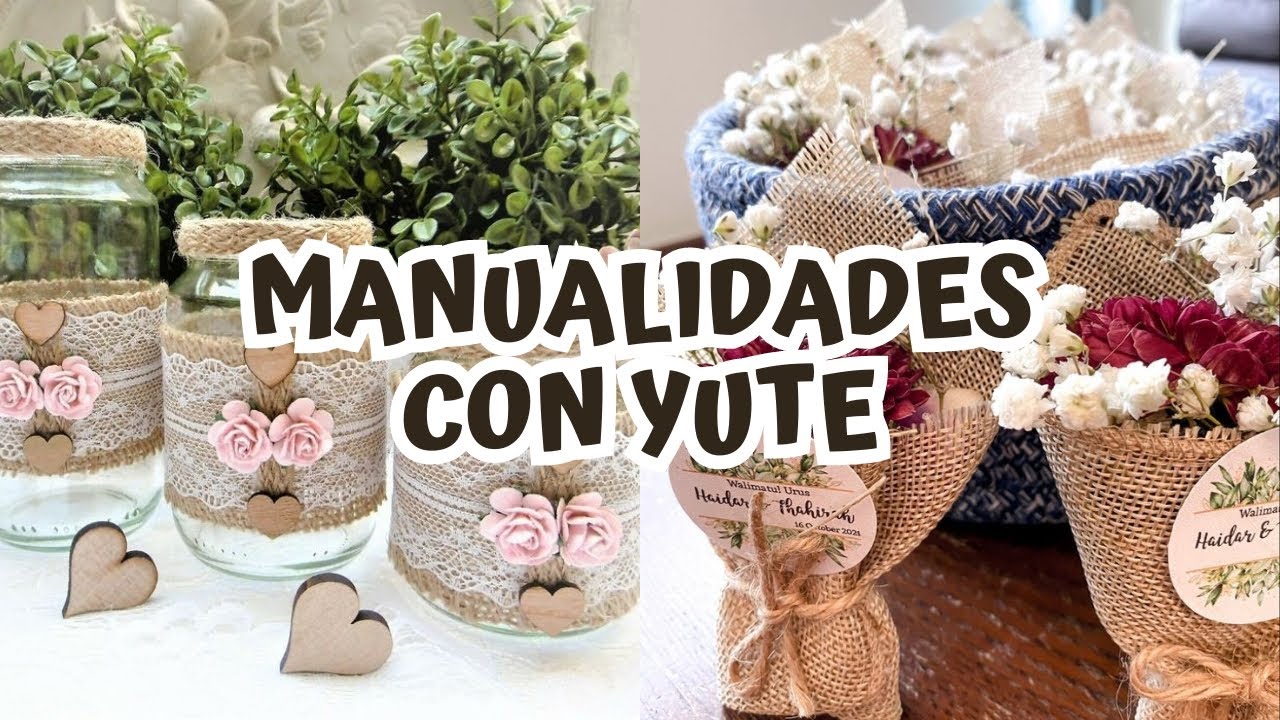 🌟+50 MANUALIDADES CON YUTE &bull; DIY &bull; CRAFT IDEAS