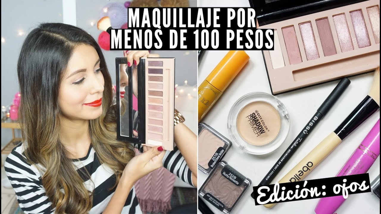 Maquillaje por menos de 100 pesos para Ojos | Distrito Belleza