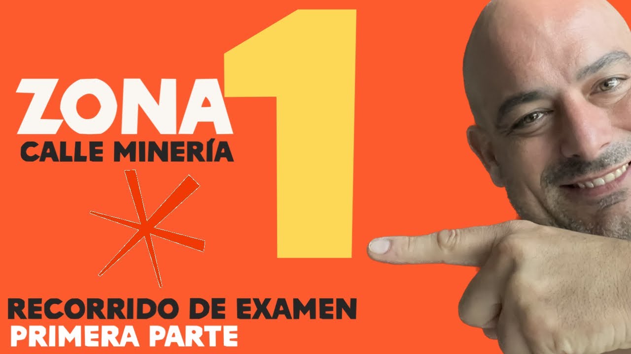 💃 SI SE PUEDE. Recorrido examen de ZONA1 (zona 1) PRIMERA PARTE