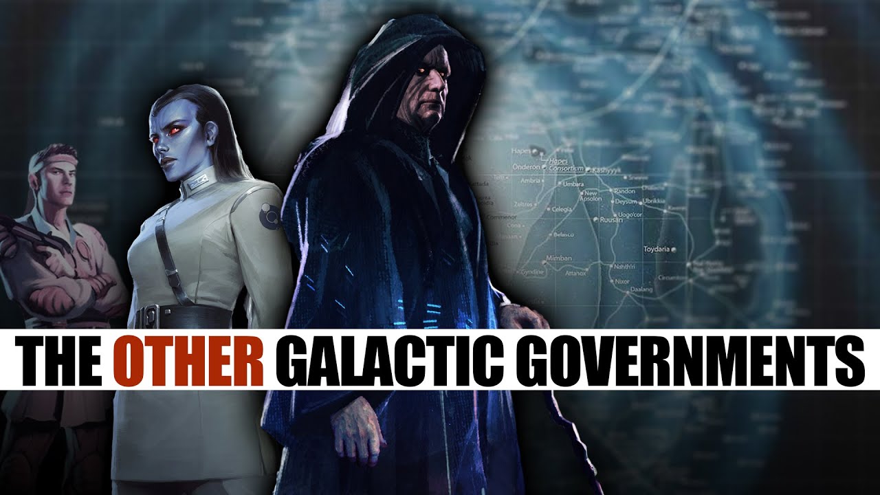 The OTHER Governments that existed alongside the Empire! (Legends)