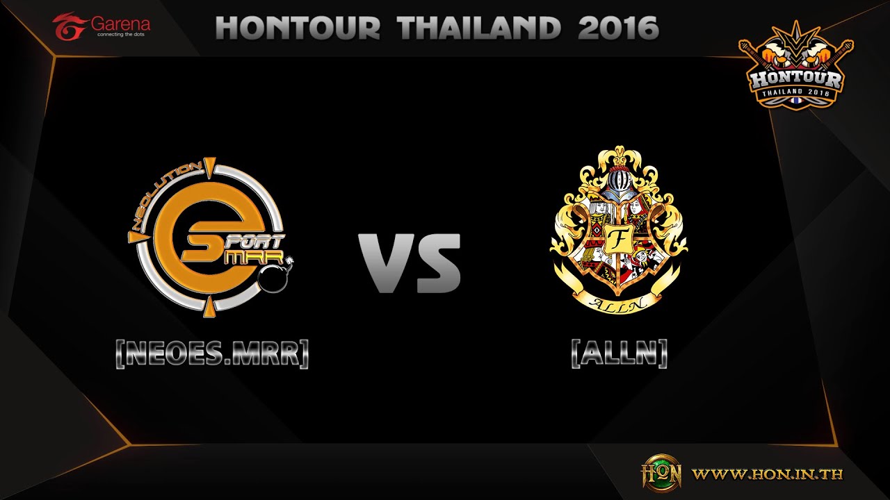 HoNTour Thailand Cycle 1 : Alln vs NeoES.MRR (Semi Finals)