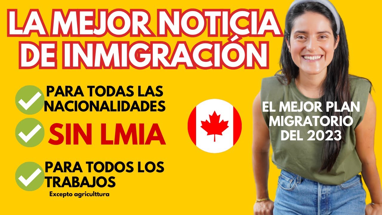 ¿Cómo QUITAR el LMIA para trabajar en todo Canada? EL MEJOR PLAN MIGRATORIO DEL 2023 francés básico