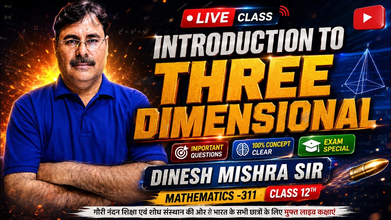 NIOS Class 12 Maths  Introduction to Three Dimensional | Maths 311 | By Dinesh Sir