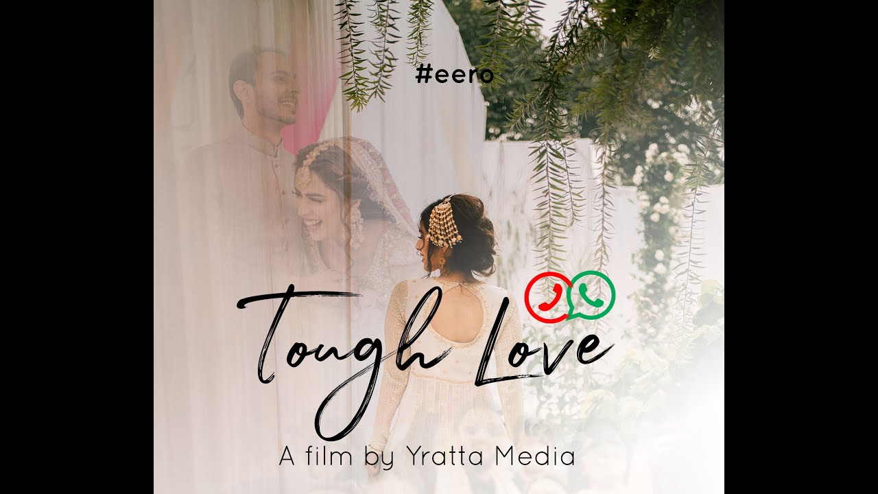 Eesha Khan and Rohail Lashari's love story, Wedding Highlight by Yratta Media