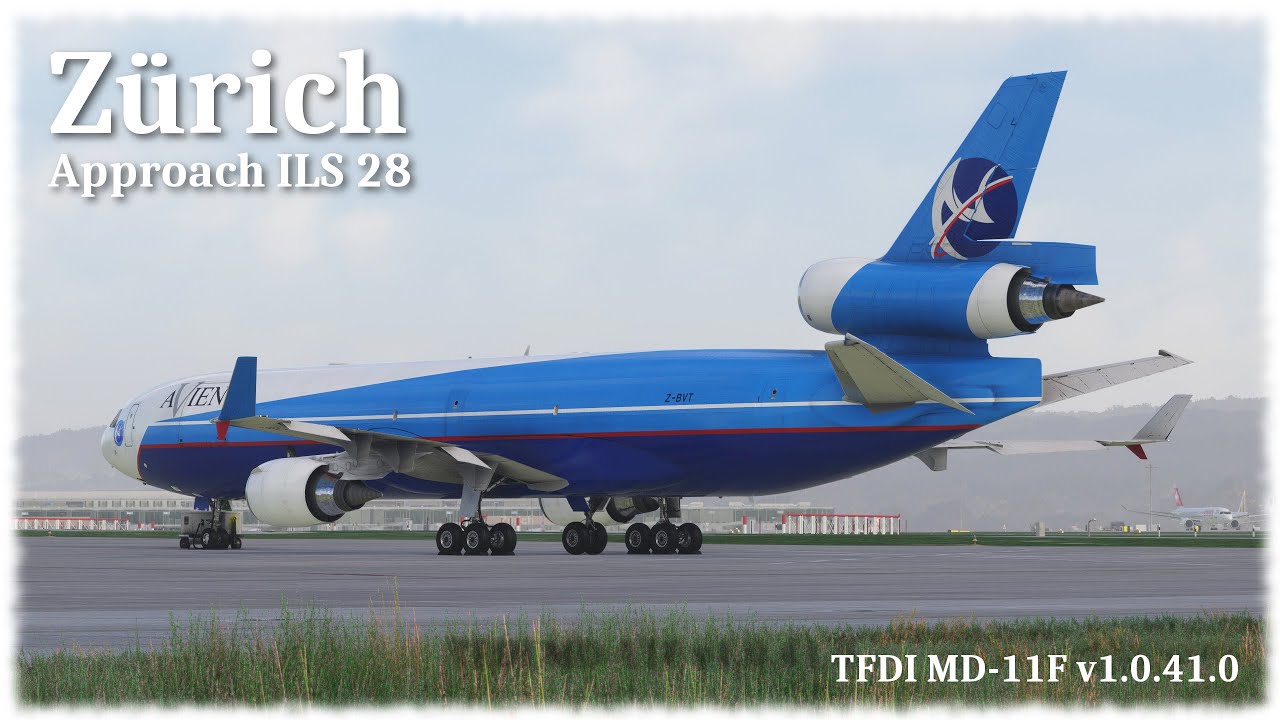 [MSFS] Tfdi MD-11 approach Zurich ILS 28 (Ultra/TrackAI)