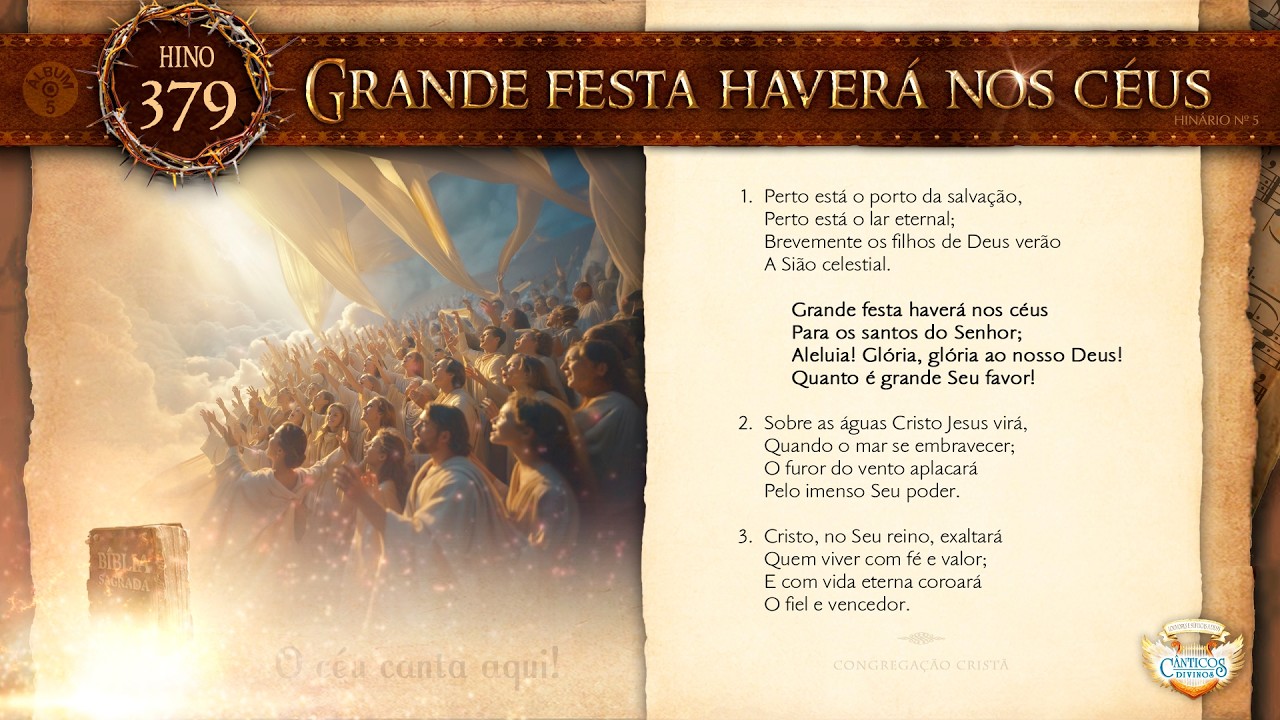 HINO 379 - Grande festa haverá nos céus