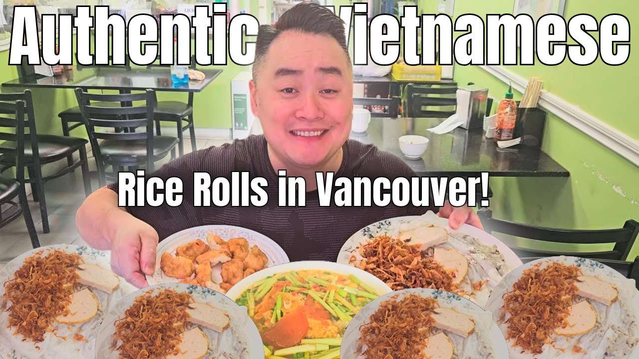 Best Bánh Cuốn in Vancouver 🇻🇳 | Authentic Vietnamese Steamed Rice Rolls