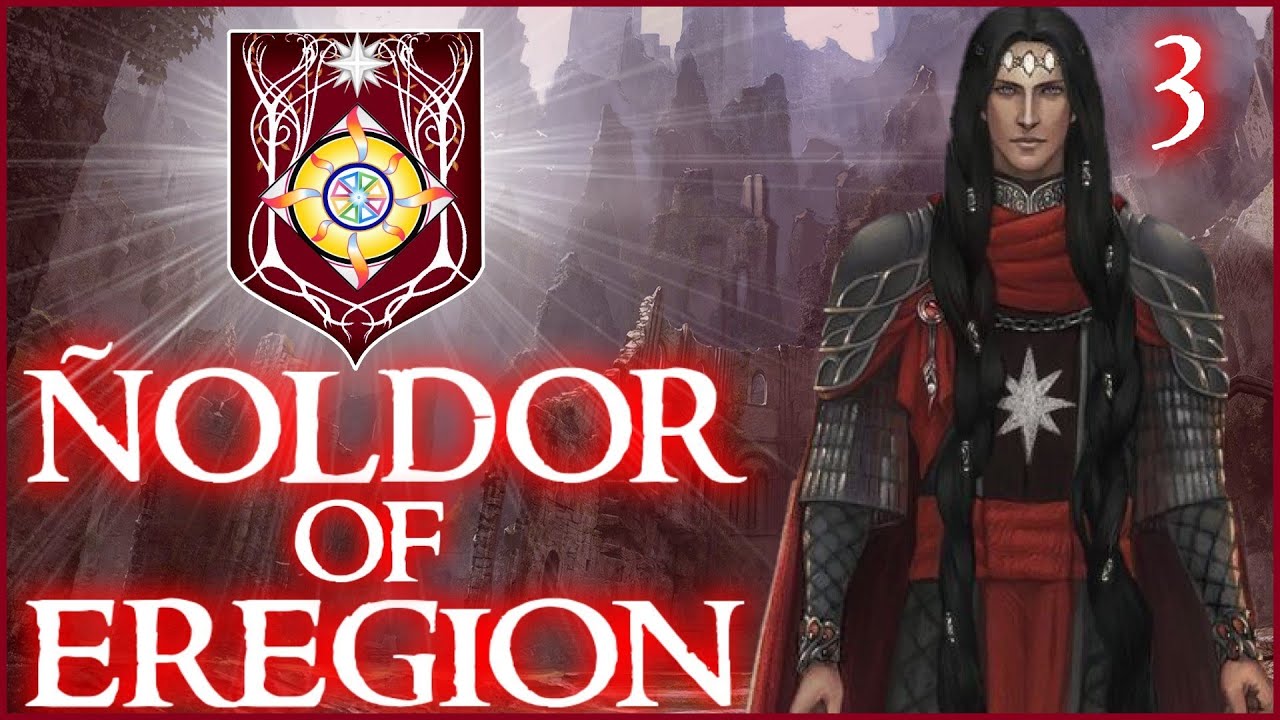 Expansion! Third Age Total War: Divide & Conquer (v4.6) - Ñoldor of Eregion EP3