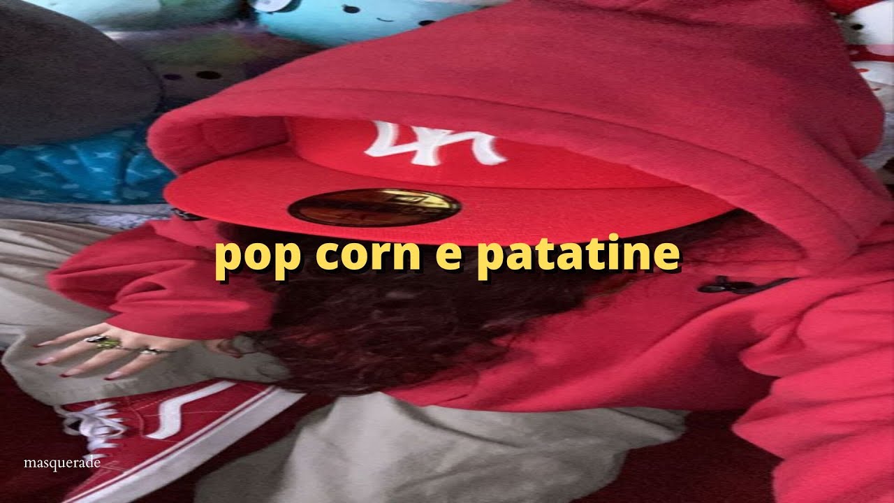 pepe, keynoise - pop corn e patatine (sped up)